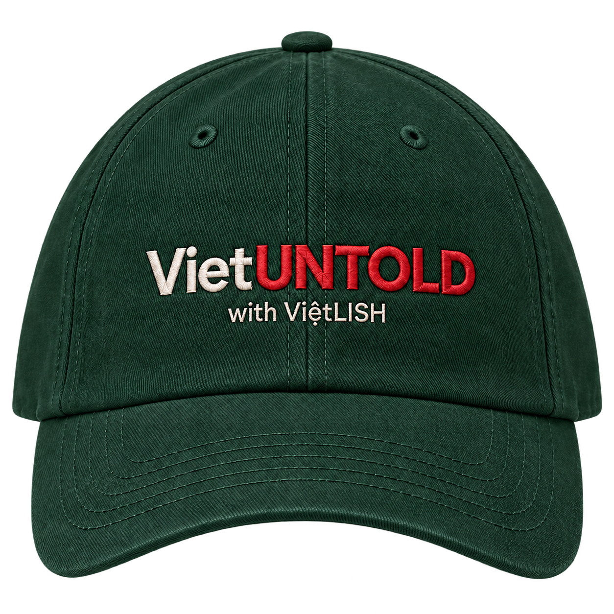 Forest green VietUntold cap with “with ViệtLISH” embroidery